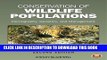 New Book Conservation of Wildlife Populations: Demography, Genetics, and Management