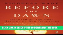 New Book Before the Dawn: Recovering the Lost History of Our Ancestors