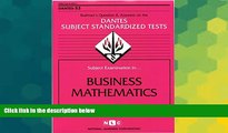 Big Deals  DSST Business Mathematics (Passbooks) (DANTES SUBJECT STANDARDIZED TESTS (DANTES))