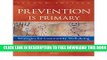 New Book Prevention Is Primary: Strategies for Community Well Being