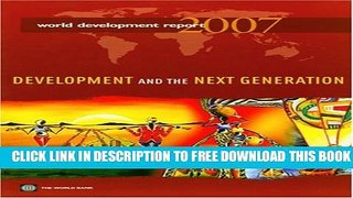 Collection Book World Development Report 2007: Development and the Next Generation