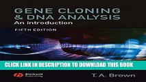 New Book Gene Cloning and DNA Analysis: An Introduction (Brown,Gene Cloning and DNA Analysis)