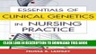 Collection Book Essentials of Clinical Genetics in Nursing Practice