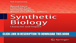 Collection Book Synthetic Biology: Character and Impact (Risk Engineering)