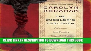 New Book The Juggler s Children: A Journey into Family, Legend and the Genes that Bind Us