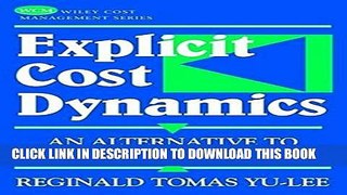 [PDF] Explicit Cost Dynamics: An Alternative to Activity-Based Costing Full Collection