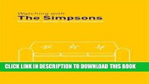 [PDF] Watching with The Simpsons: Television, Parody, and Intertextuality (Comedia) Popular Online