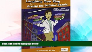 Big Deals  Laughing Your Way to Passing the Pediatric Boards: The Seriously Funny Study Guide