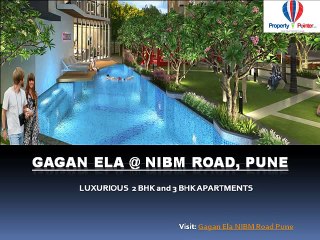 Gagan Ela NIBM Road Pune - PropertyPointer.com