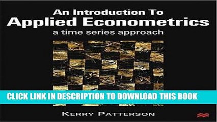 [PDF] Introduction to Applied Econometrics: A Time Series Approach Full Online