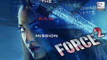 Sonakshi Sinha's First Look In Force 2 REVEALED | John Abraham