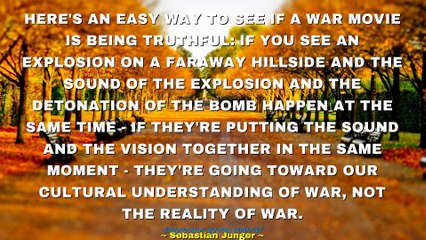 Sebastian Junger Quotes #1