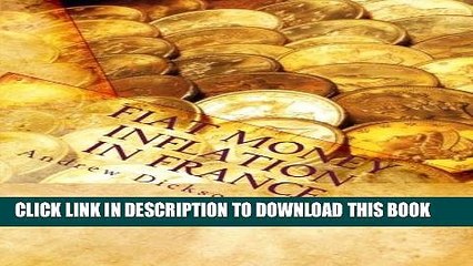 [PDF] Fiat Money Inflation in France Full Online