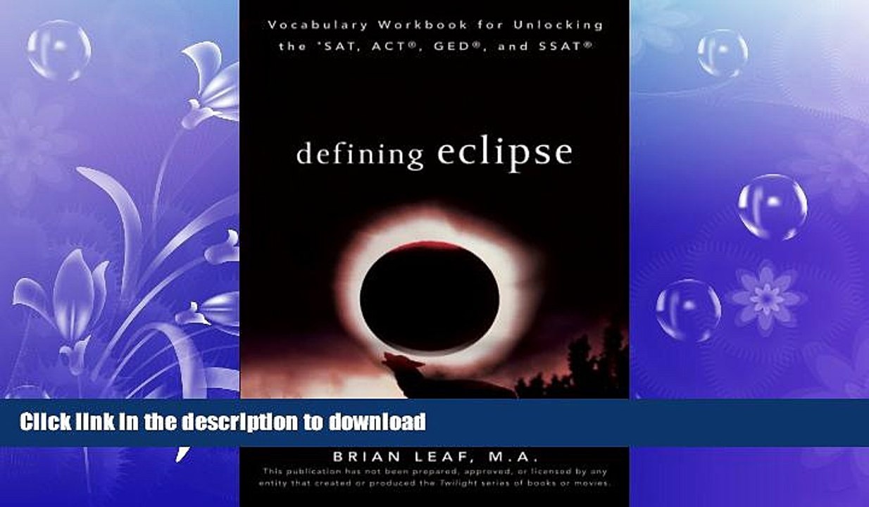 FAVORITE BOOK  Defining Eclipse: Vocabulary Workbook for Unlocking the SAT, ACT, GED, and SSAT