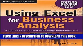 [PDF] Using Excel for Business Analysis: A Guide to Financial Modelling Fundamentals Full Online