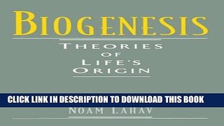 [PDF] Biogenesis: Theories of Life s Origin Full Online