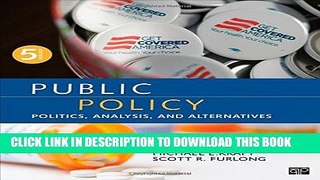 [PDF] Public Policy; Politics, Analysis, and Alternatives Full Online