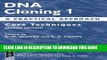 [PDF] DNA Cloning: A Practical Approach Volume 1: Core Techniques (Practical Approach Series) Full
