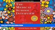 Big Deals  The Medical School Interview: Secrets and a System for Success  Best Seller Books Most