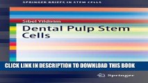 [PDF] Dental Pulp Stem Cells (SpringerBriefs in Stem Cells) Full Online