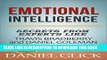 [PDF] Emotional Intelligence: Secrets From Experts Travis Bradberry and Daniel Goleman Popular