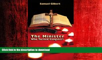 READ PDF The Minister Who Turned Gangster! READ PDF FILE ONLINE