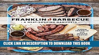 [PDF] Franklin Barbecue: A Meat-Smoking Manifesto Popular Colection