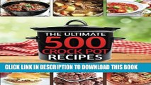 [PDF] Crock Pot Recipes - The Ultimate 500 CrockPot Recipes Cookbook: (Crock-Pot Meals, Crock Pot