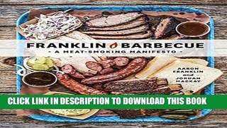 [PDF] Franklin Barbecue: A Meat-Smoking Manifesto Popular Online