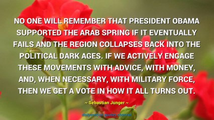 Sebastian Junger Quotes #2