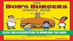 [PDF] The Bob s Burgers Burger Book: Real Recipes for Joke Burgers Full Online