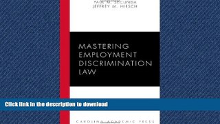 FAVORIT BOOK Mastering Employment Discrimination Law (Carolina Academic Press Mastering Series)