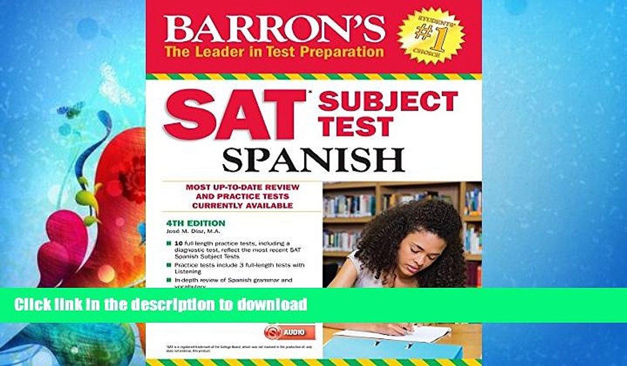 READ BOOK  Barron s SAT Subject Test Spanish, 4th Edition: with MP3 CD FULL ONLINE