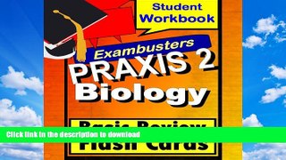 FAVORITE BOOK  PRAXIS 2 Biology--General Science Review Test Prep Flashcards--PRAXIS Study Guide