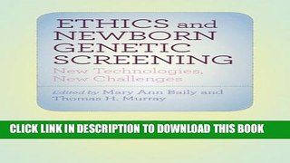 [PDF] Ethics and Newborn Genetic Screening: New Technologies, New Challenges Full Collection