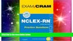 Big Deals  NCLEX-RN Practice Questions Exam Cram (3rd Edition)  Free Full Read Most Wanted