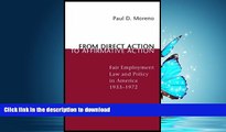 FAVORIT BOOK From Direct Action to Affirmative Action: Fair Employment Law and Policy in America,