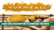 [PDF] Cooking with Turmeric: Top 50 Most Delicious Turmeric Recipes (Superfood Recipes Book 14)