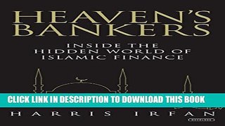 [PDF] Heaven s Bankers: Inside the Hidden World of Islamic Finance Full Online