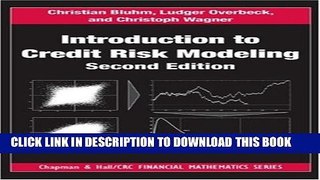 [PDF] Introduction to Credit Risk Modeling, Second Edition (Chapman and Hall/CRC Financial