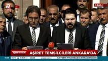 Aşiret temsilcilerinden sert tepki