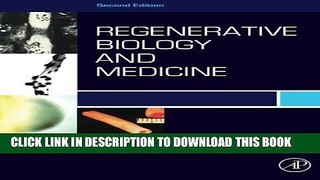 [PDF] Regenerative Biology and Medicine, Second Edition Full Colection