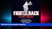 FAVORIT BOOK Fight Back Legal Abuse: How to Protect Yourself From Your Own Attorney READ PDF BOOKS