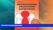 Big Deals  Prioritization, Delegation, Supervision  Best Seller Books Best Seller