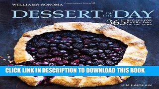 [PDF] Dessert of the Day (Williams-Sonoma): 365 recipes for every day of the year Full Collection