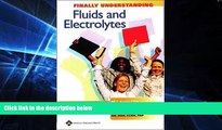 Big Deals  Finally Understanding Fluids and Electrolytes: Audio CD-ROM  Free Full Read Best Seller