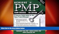 Big Deals  Achieve PMP Exam Success, 4th Edition: A Concise Study Guide for the Busy Project