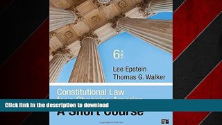 FAVORIT BOOK Constitutional Law for a Changing America; A Short Course READ EBOOK