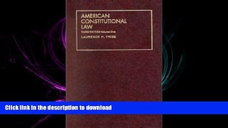 READ THE NEW BOOK American Constitutional Law (University Treatise Series) READ EBOOK