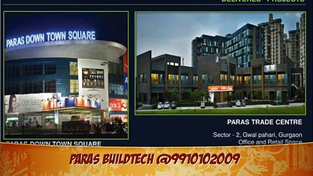 9910102009 Paras Buildtech Retail Hotel Services Apartment Commercial Project Sector 133 Noida